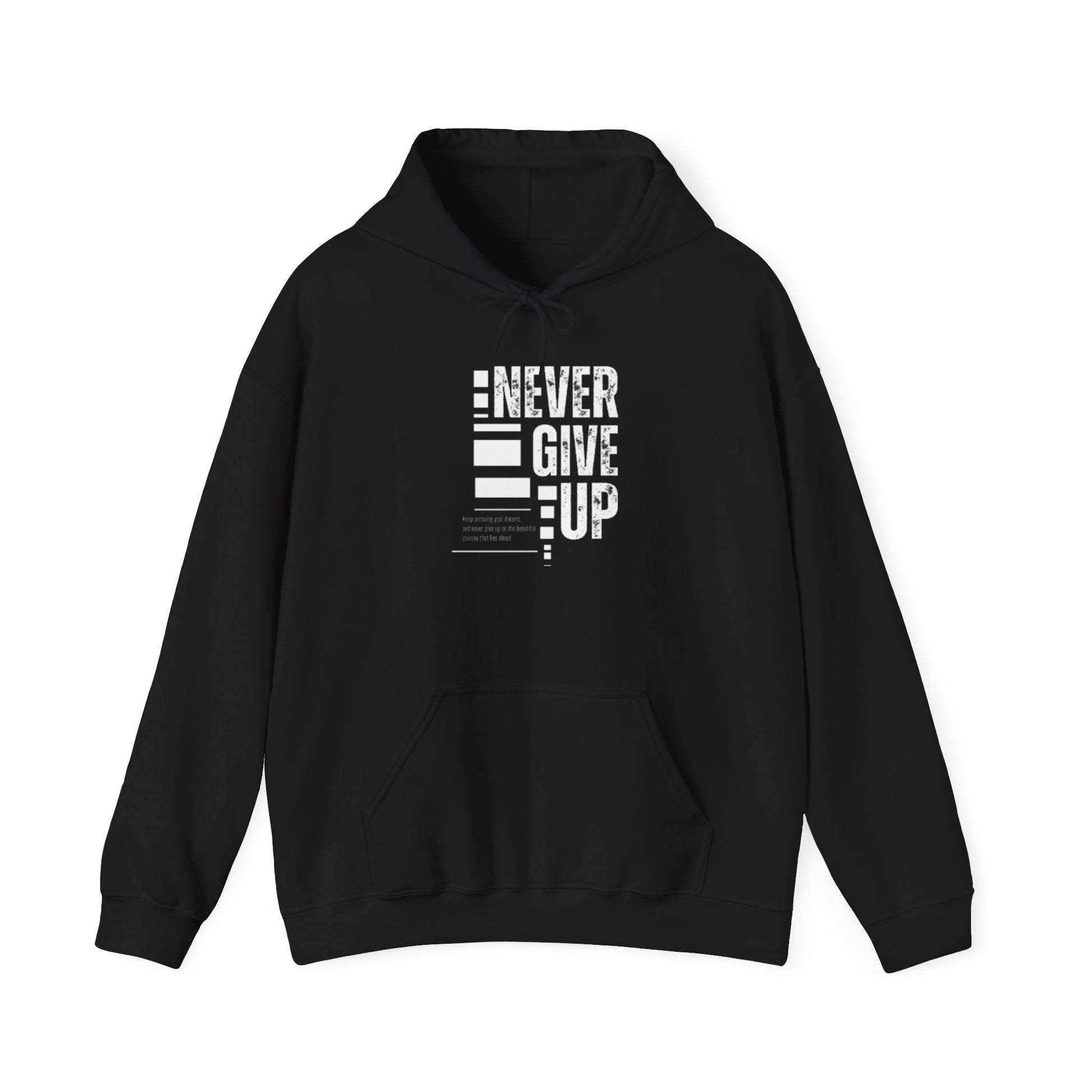 Motivational Hoodie | Unisex Never Give Up Sweatshirt for Daily Inspiration, Gifts, Fitness, Sports, Casual Wear
